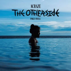 Acraze & Paige Cavell - The Otherside