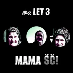 Let 3 - Mama SC!