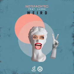 Nora & Chris feat. Lluna - Weird