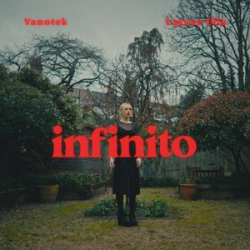 Vanotek feat Layzee Ella - Infinito