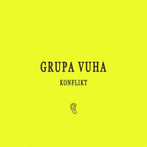 Grupa Vuha - Конфлікт