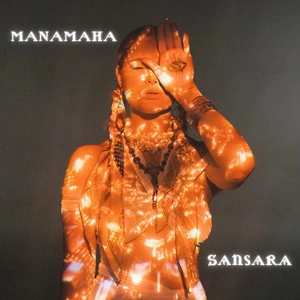 MANAMAHA - Sansara