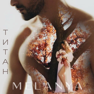 Melanya - Титан