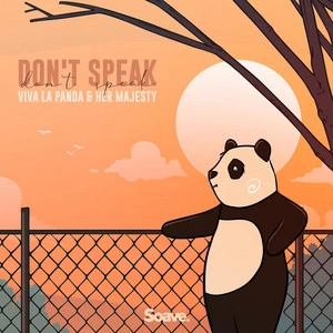 Viva La Panda feat. Her Majesty - Don't Speak