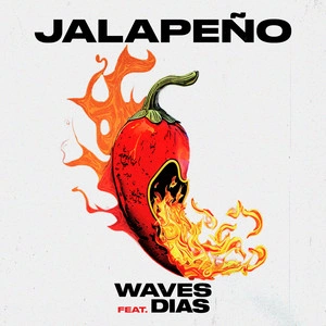 Waves feat. Dias - Jalapeno