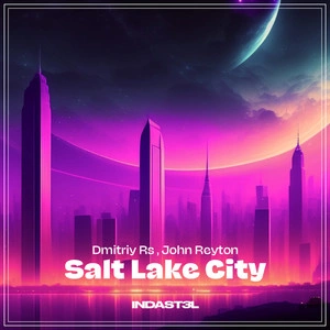 Dmitriy RS feat. John Reyton - Salt Lake City