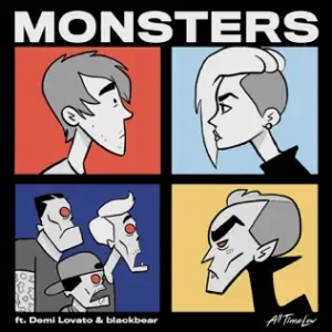 All Time Low feat. blackbear & Demi Lovato - Monsters
