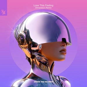 Armin van Buuren - Lose This Feeling (Dimension Remix)