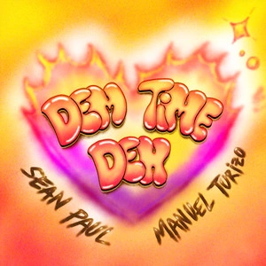 Sean Paul & Manuel Turizo - Dem Time Deh
