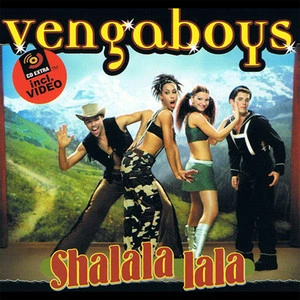 Vengaboys - Shalala lala
