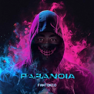 Fantonio - Параноя