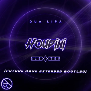 Dua Lipa - Houdini [Blexxter Future Rave Extended Remix]