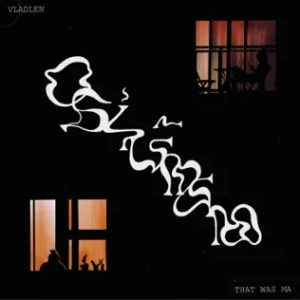 Vladlen & That Was Ma - Обіймаю