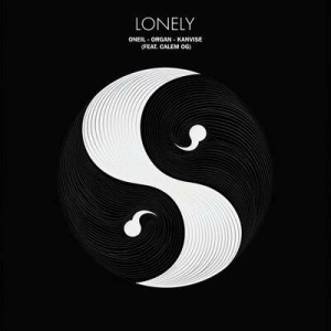 Oneil & Organ & Kanvise - Lonely (feat. Calem OG)