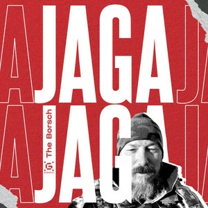The Borsch - Jaga Jaga (feat. МАДЯР)