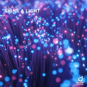 Klaas - Shine A Light