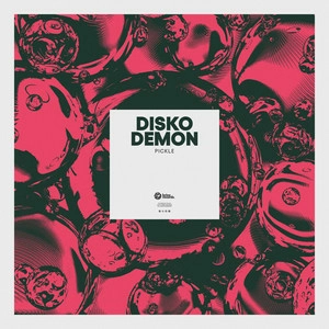 Pickle - Disko Demon