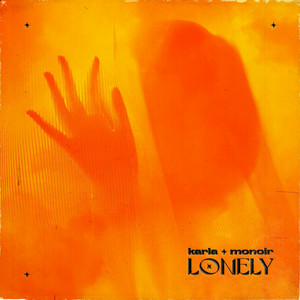 Karla & Monoir - Lonely