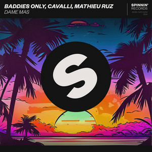BADDIES ONLY & CAVALLI & Mathieu Ruz - Dame Mas
