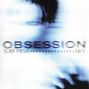 Surf Mesa & NKY - Obsession