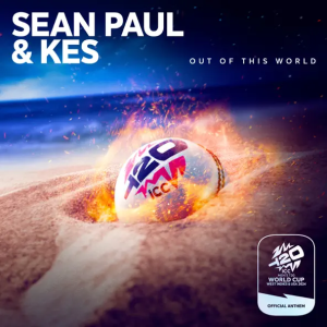 Sean Paul  & Kes - Out Of This World