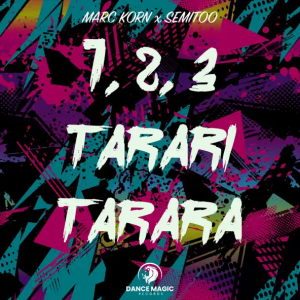 Marc Korn & Semitoo - 1, 2, 3 Tarari Tarara
