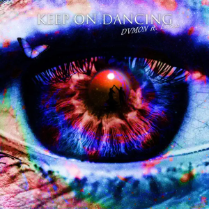 Dvmon & Lovisa - Keep On Dancing