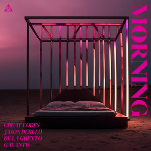 Cheat Codes & Jason Derulo & De La Ghetto & Galantis - Morning