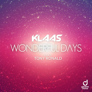 Klaas feat. Tony Ronald - Wonderful Days