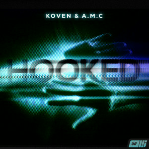 Koven & A.M.C - Hooked