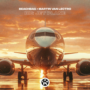 Beachbag & Martin van Lectro - Big Jet Plane