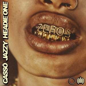 Cassö & Jazzy - Zeros (feat. Headie One)