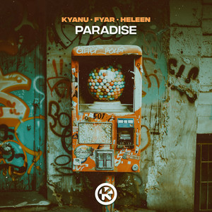 KYANU & FYAR & Heleen - Paradise