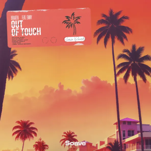Braaten & EMMY - Out Of Touch