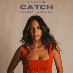 Kosheen - Catch (Evanjelia Remix)