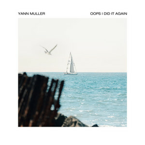Yann Muller - Oops I Did It Again