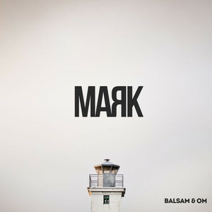 BALSAM & OM - Маяк