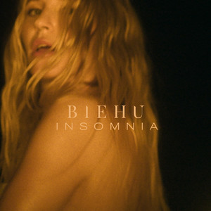 BIEHU - Insomnia
