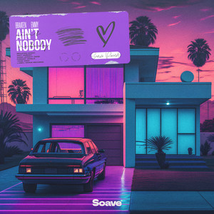 Braaten & EMMY - Ain't Nobody