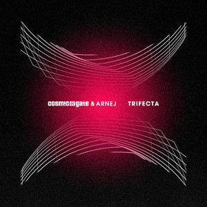 Cosmic Gate & Arnej - Trifecta