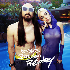 Kenia OS & Steve Aoki - Replay