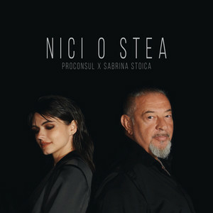 Proconsul & Sabrina Stoica - Nici o stea