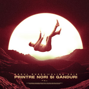 Raoul Russu & Alina Jais - Printre nori si ganduri