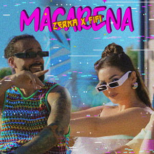 Young Zerka & Fifi - Macarena
