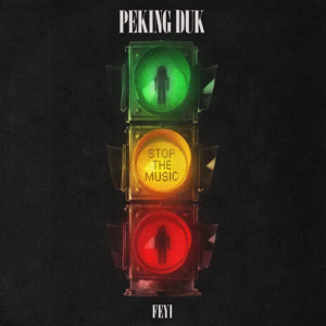 Peking Duk & FEYI - Stop The Music