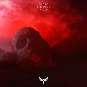 ARAYA - Flowers (feat. Luma)