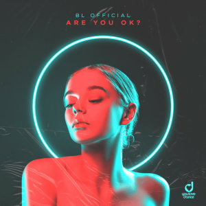 BL Official – Are You OK?