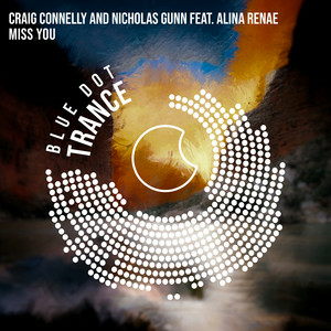 Craig Connelly & Nicholas Gunn - Miss You (feat. Aline Renae)