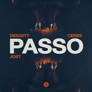 DES3ETT & CERES & Jost - Passo