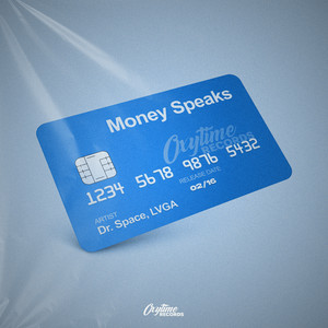 Dr. Space & LVGA - Money Speaks